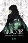 Última historia de Nuoje: Libro de la primera estación