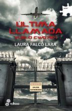 Portada de Última llamada. Vuelo CW0764 (Ebook)