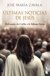 &uacute;ltimas Noticias De Jes&uacute;s