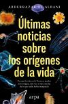 &Uacute;ltimas noticias sobre los or&iacute;genes de la vida