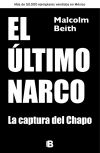 Último narco, El. Su captura