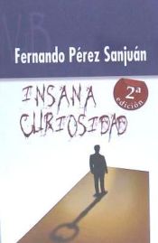 Portada de Insana curiosidad