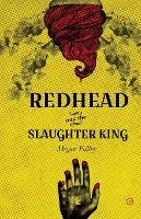 Portada de Redhead and The Slaughter King