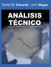 Portada de Analisis Tecnico de las Tendencias de Acciones / Technical Analysis of Stock Trends (Spanish Edition)