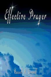 Portada de Effective Prayer by Russell H. Conwell (the author of Acres Of Diamonds)