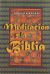 Portada de Meditacion y la Biblia/ Meditation and the Bible (Spanish Edition), de Aryeh Kaplan