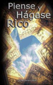 Portada de Piense y Hagase Rico