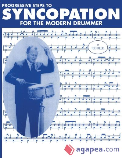 Progressive Steps to Syncopation for the Modern Drummer