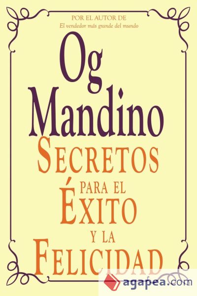 Secretos Para El Exito y La Felicidad