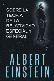 Portada de Sobre la Teor&iacute;a de la Relatividad Especial y General