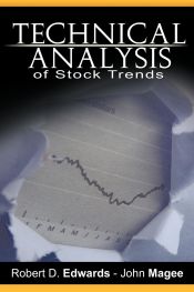 Portada de Technical Analysis of Stock Trends by Robert D. Edwards and John Magee