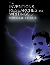 Portada de The Inventions, Researchers and Writings of Nikola Tesla