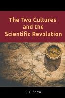 Portada de The Two Cultures and the Scientific Revolution