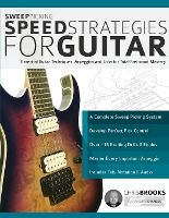 Portada de Sweep Picking Speed Strategies for Guitar