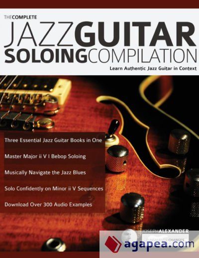 The Complete Jazz Guitar Soloing Compilation